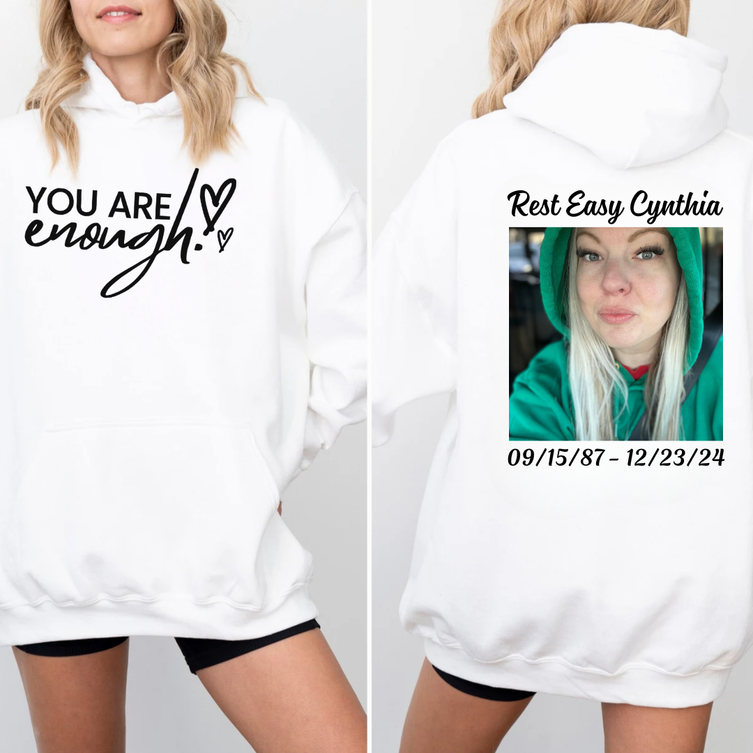 You Are Enough Hoodie