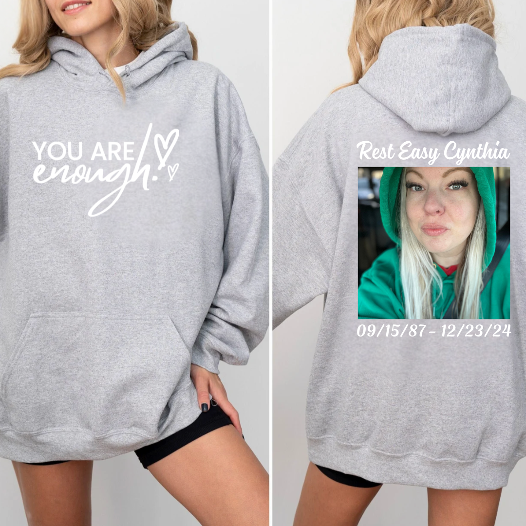 You Are Enough Hoodie