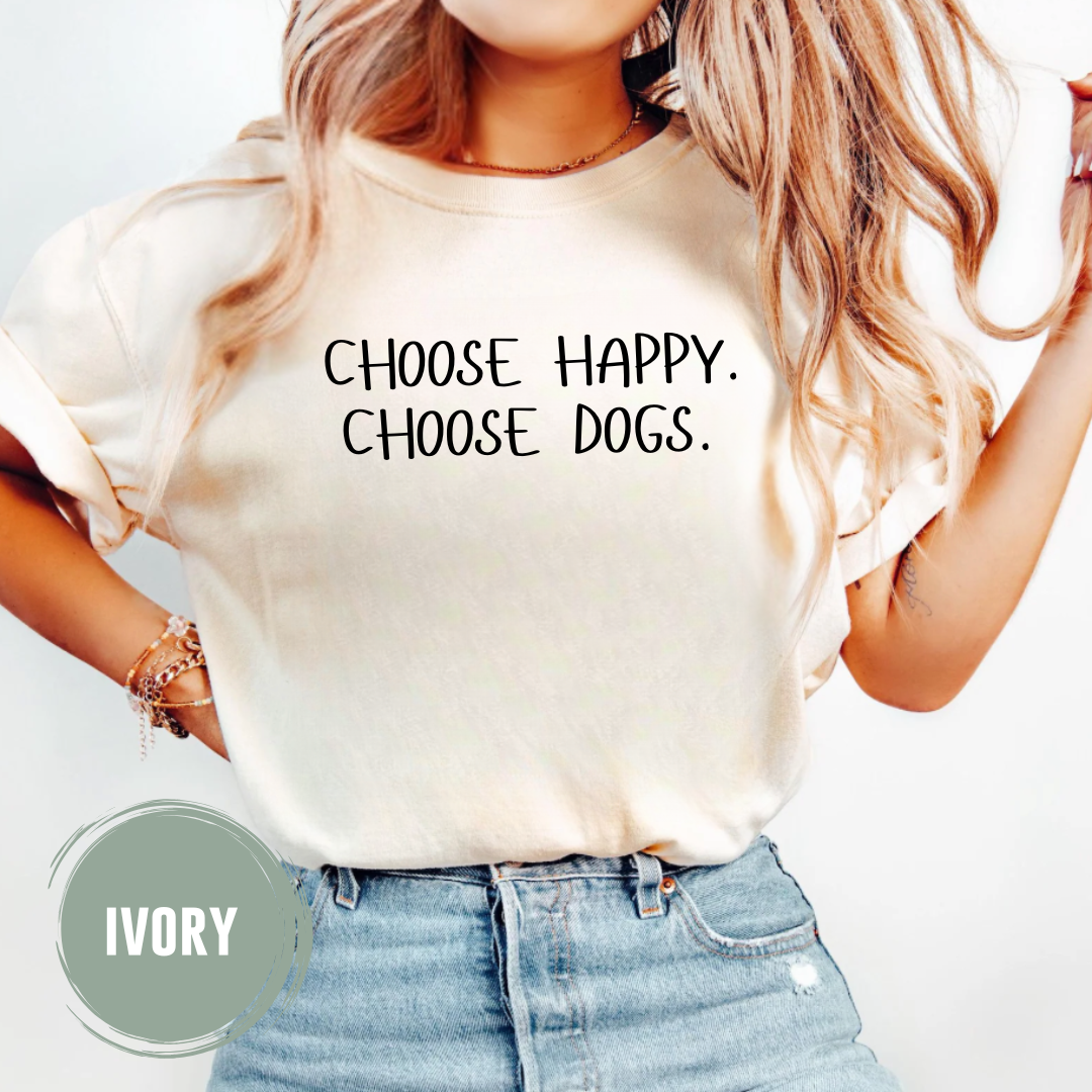 Choose Dogs. T