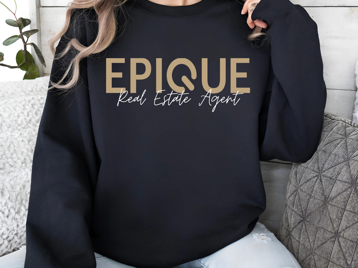 EPIQUE Real Estate Agent Crewneck