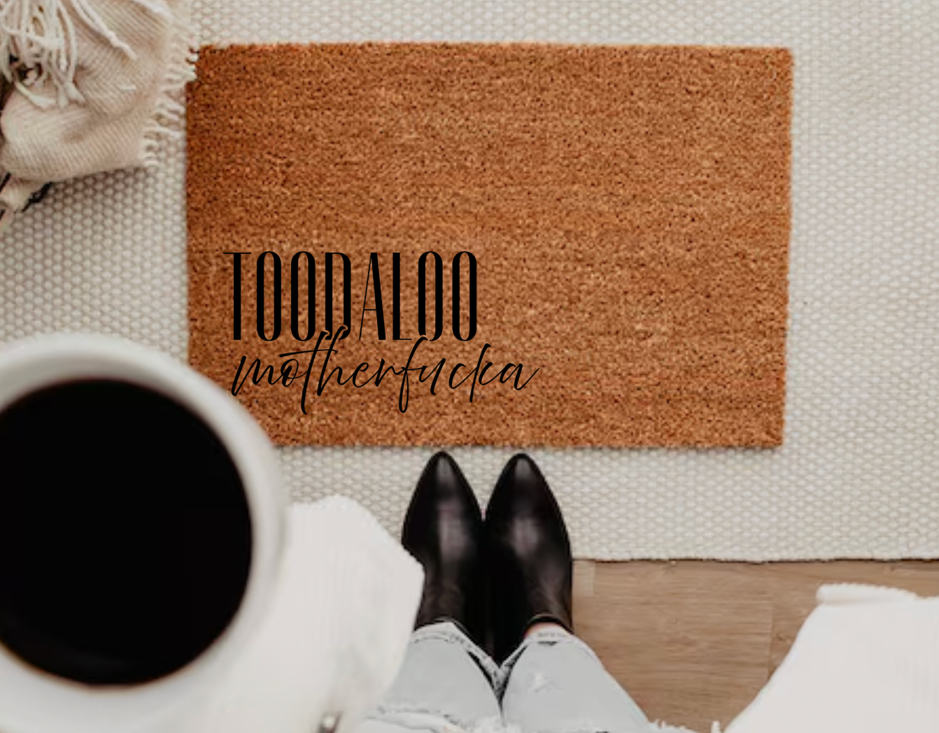 Toodaloo Motherfucker Doormat
