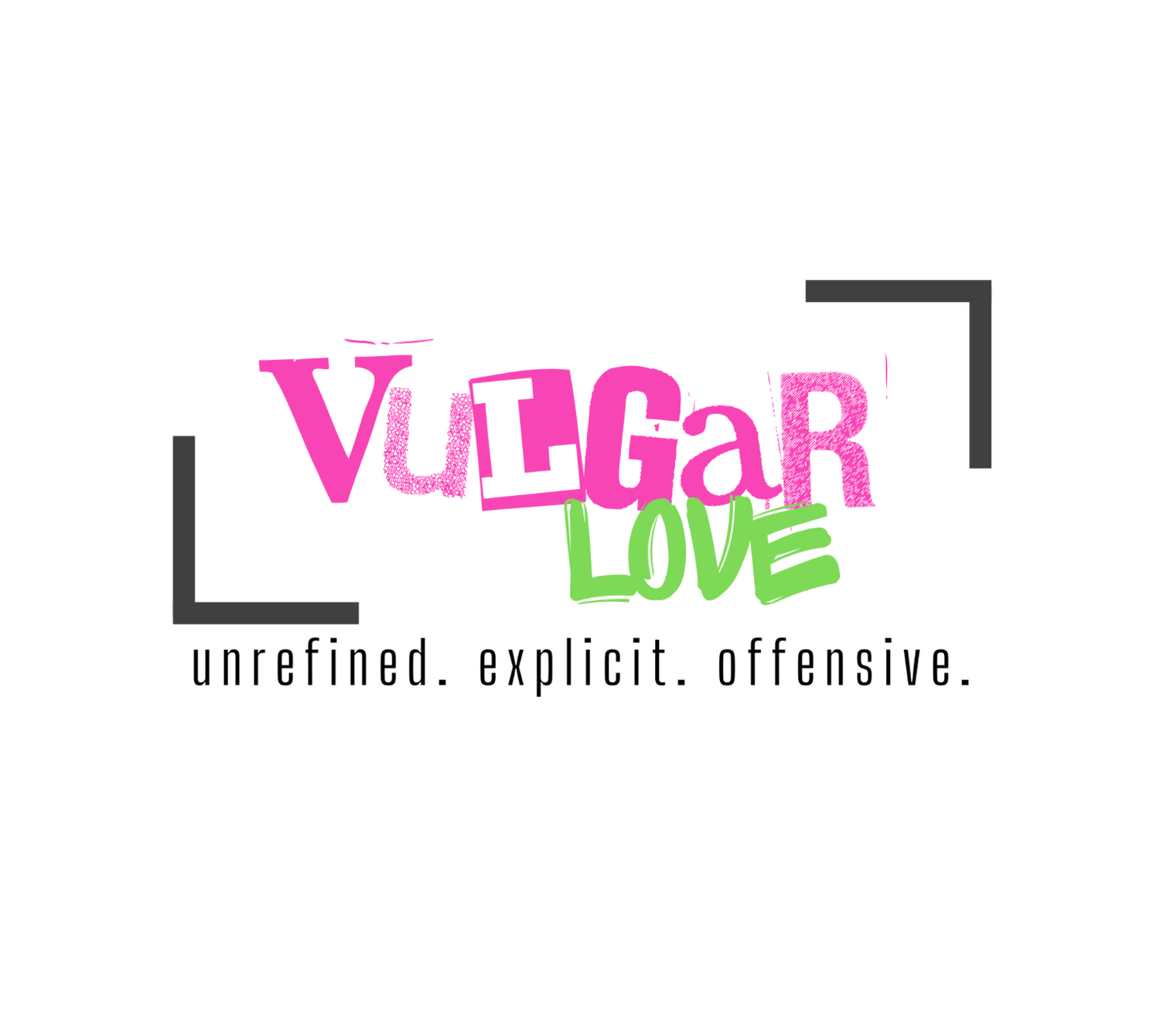 Vulgar Love