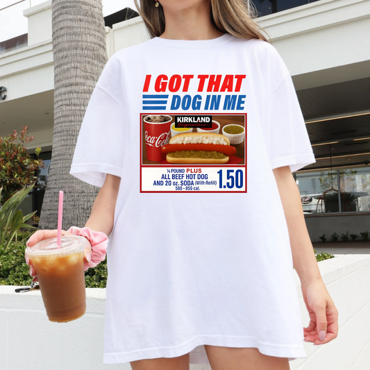 I Got That Dog In Me Graphic Unisex T-Shirt