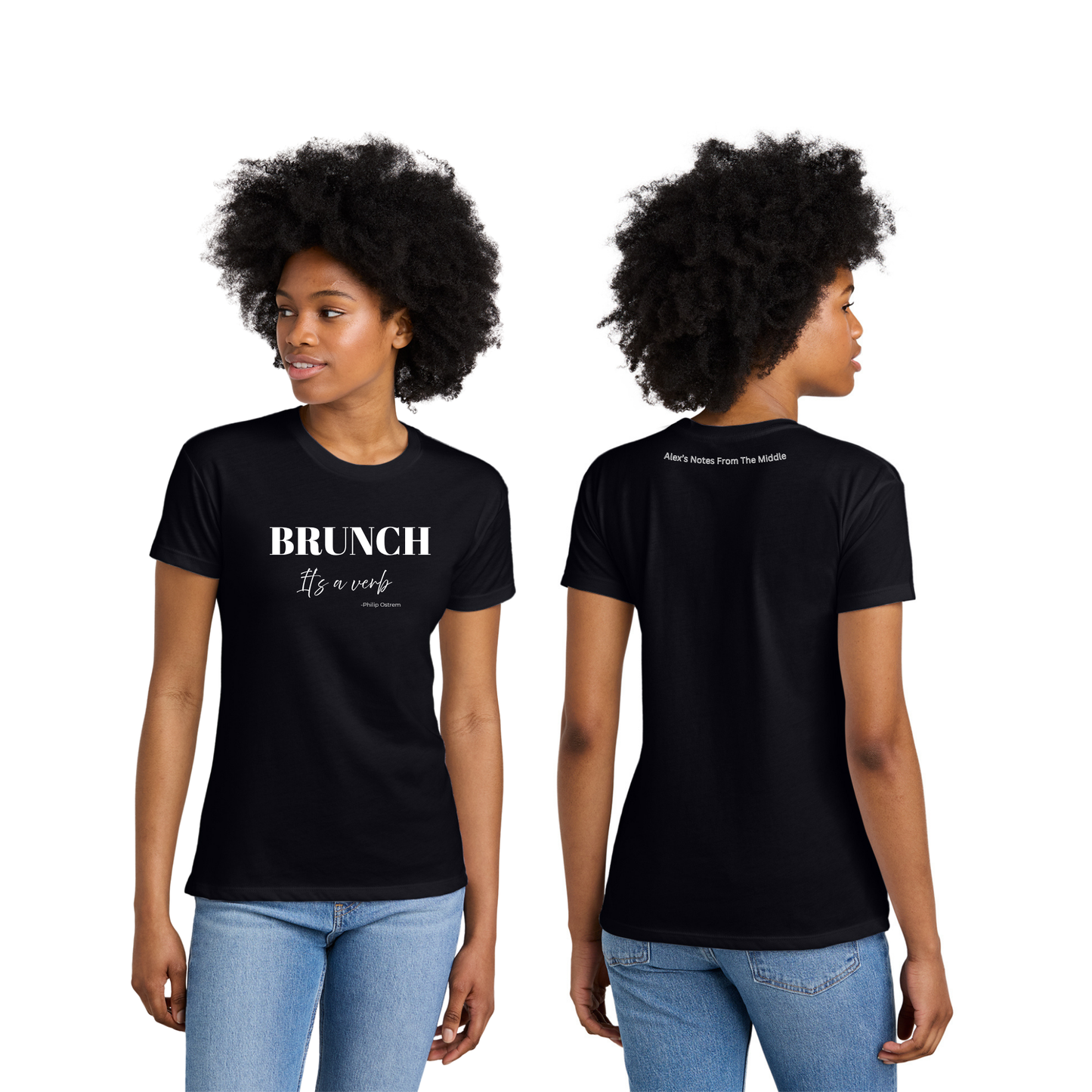 BRUNCH....It's a verb! CVC Relaxed Tee - NL6600