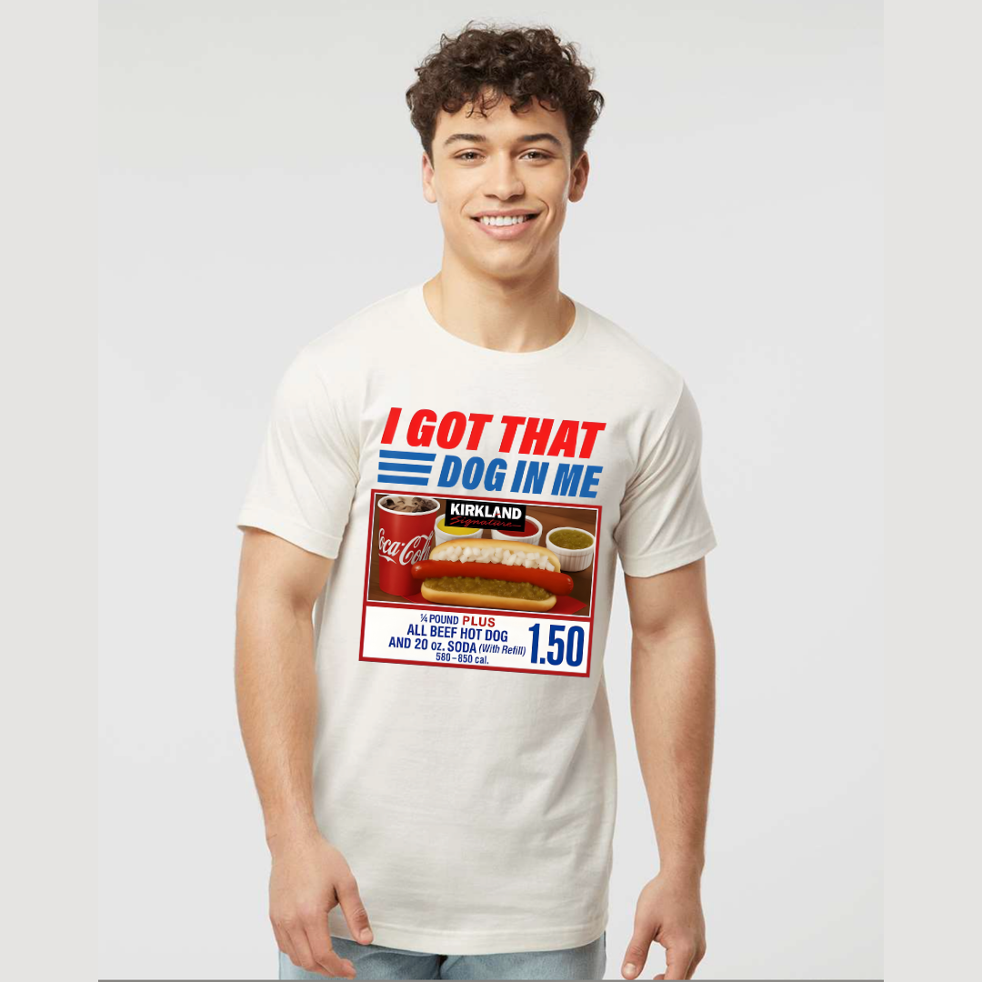 I Got That Dog In Me Graphic Unisex T-Shirt