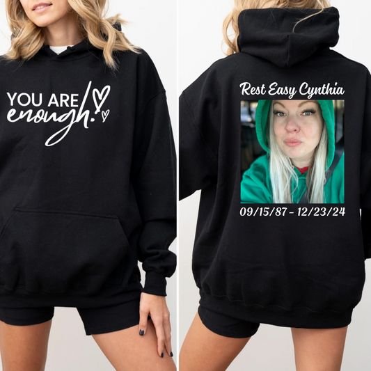 You Are Enough Hoodie