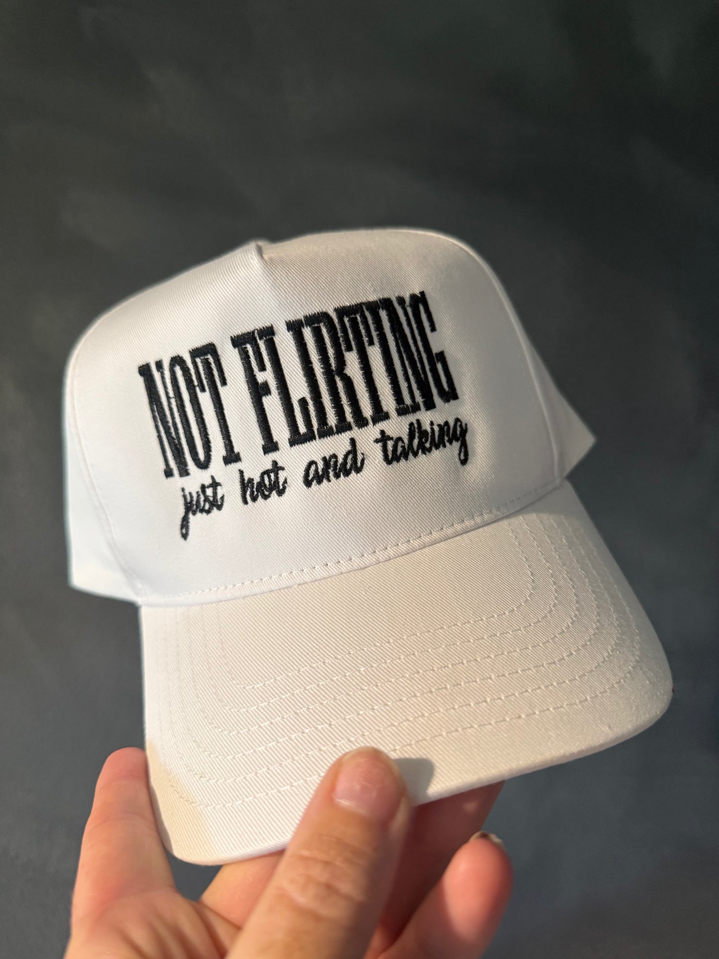 Not Flirting Embroidered Hat