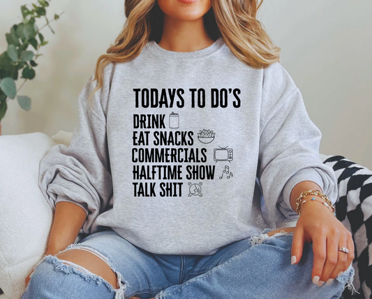 Todays To Do's (Super Bowl Edition)