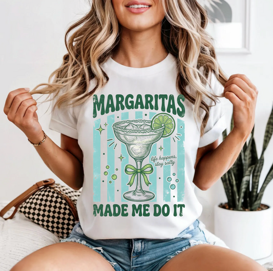 Margaritas Made Me Do It Tshirt