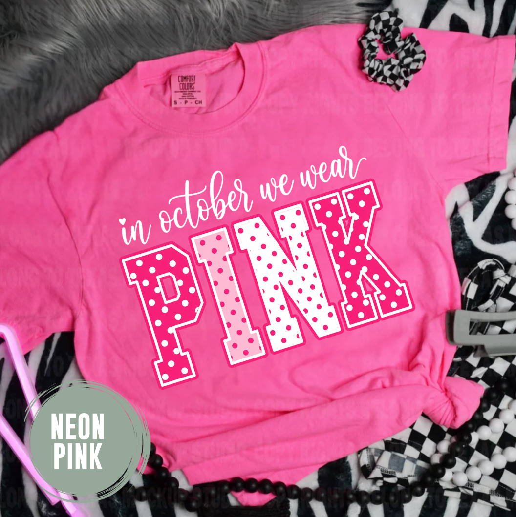 In October We Wear Pink T-Shirt