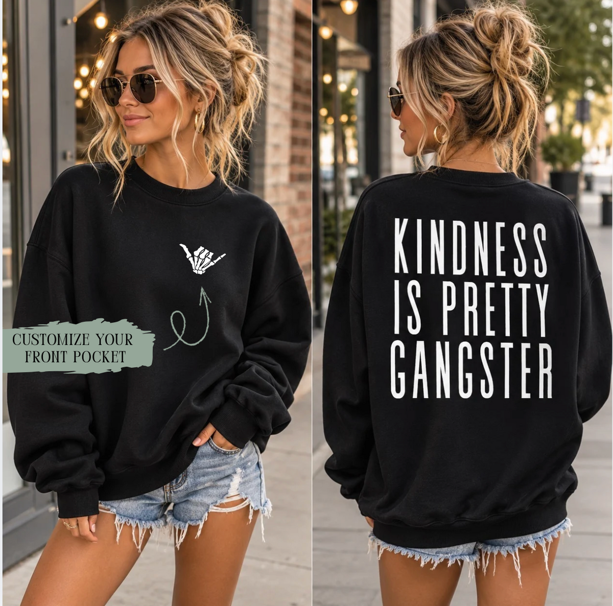 Kindness Is Pretty Gangster | Custom Crewneck