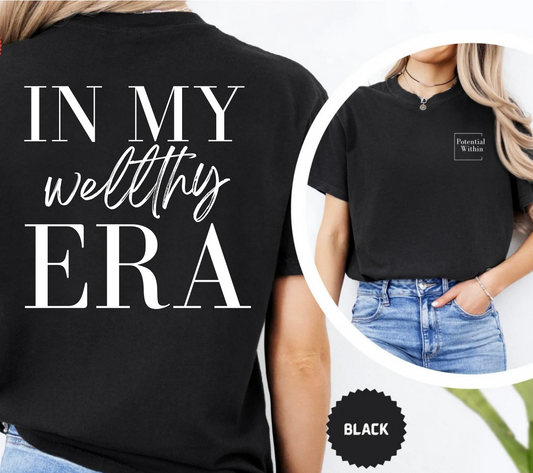 In My Well{thy} Era Tshirt - 1717