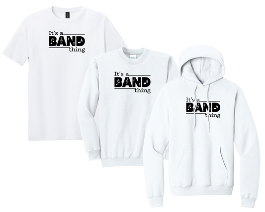 "It's a Band Thing"